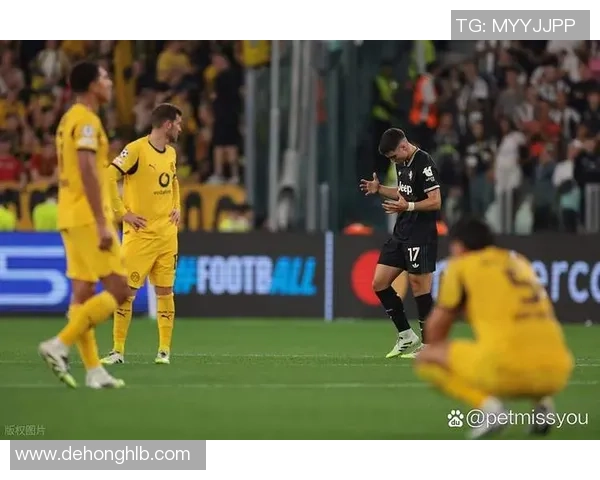 尤文图斯逆转多特蒙德2-1胜利瞬间引爆全场激情集锦回顾